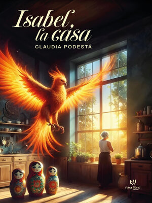 cover image of Isabel, la casa